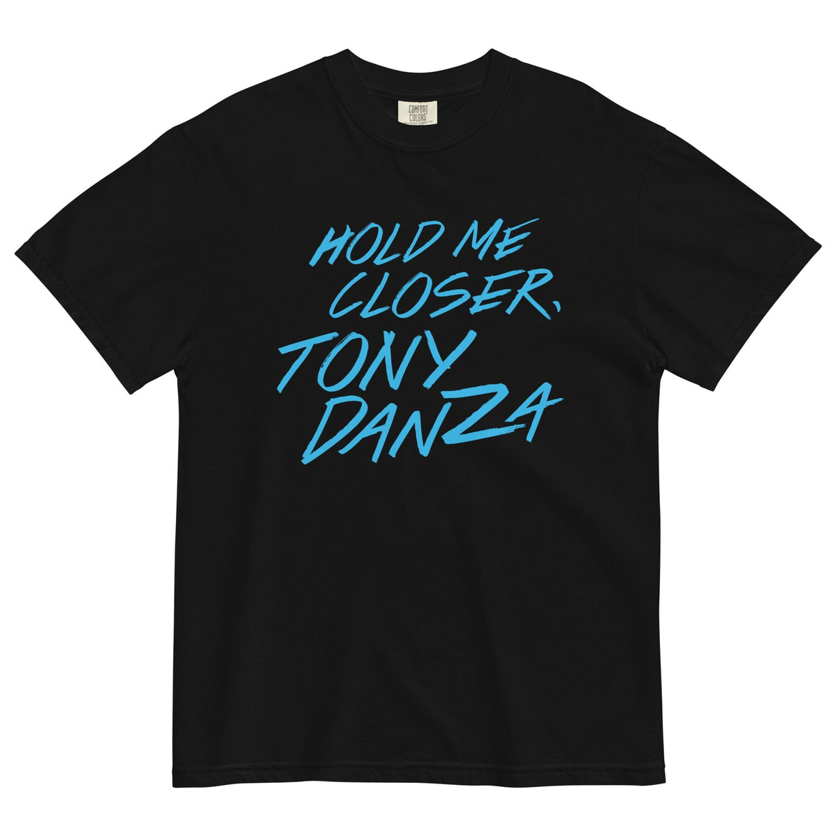 Hold Me Closer, Tony Danza Men's Relaxed Fit Tee