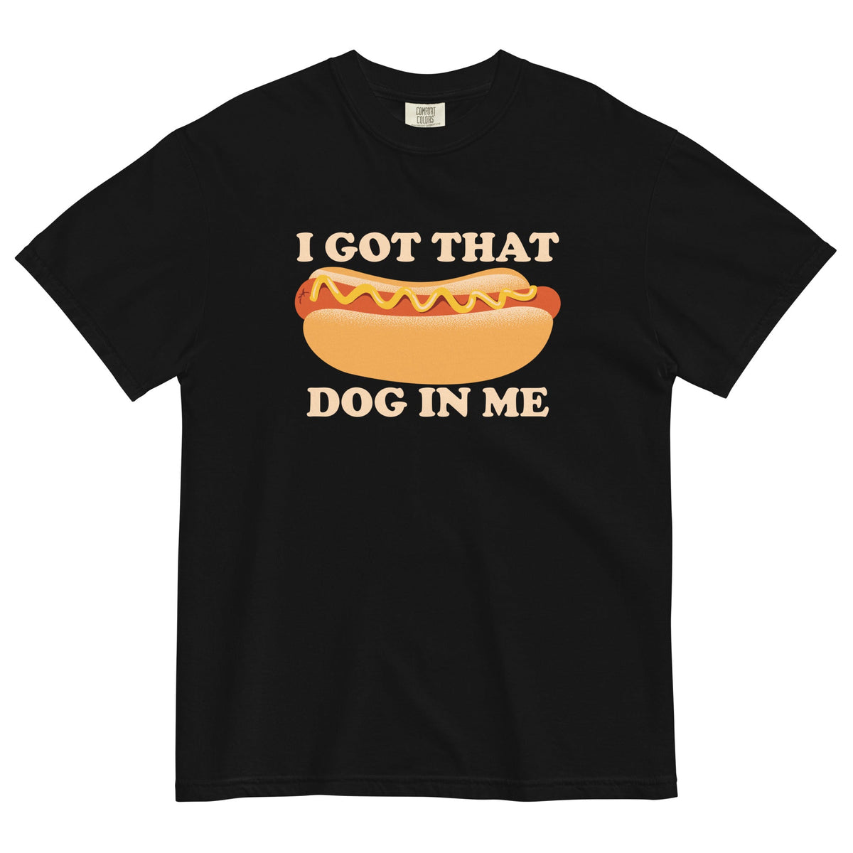 I Got That Dog In Me Men's Relaxed Fit Tee
