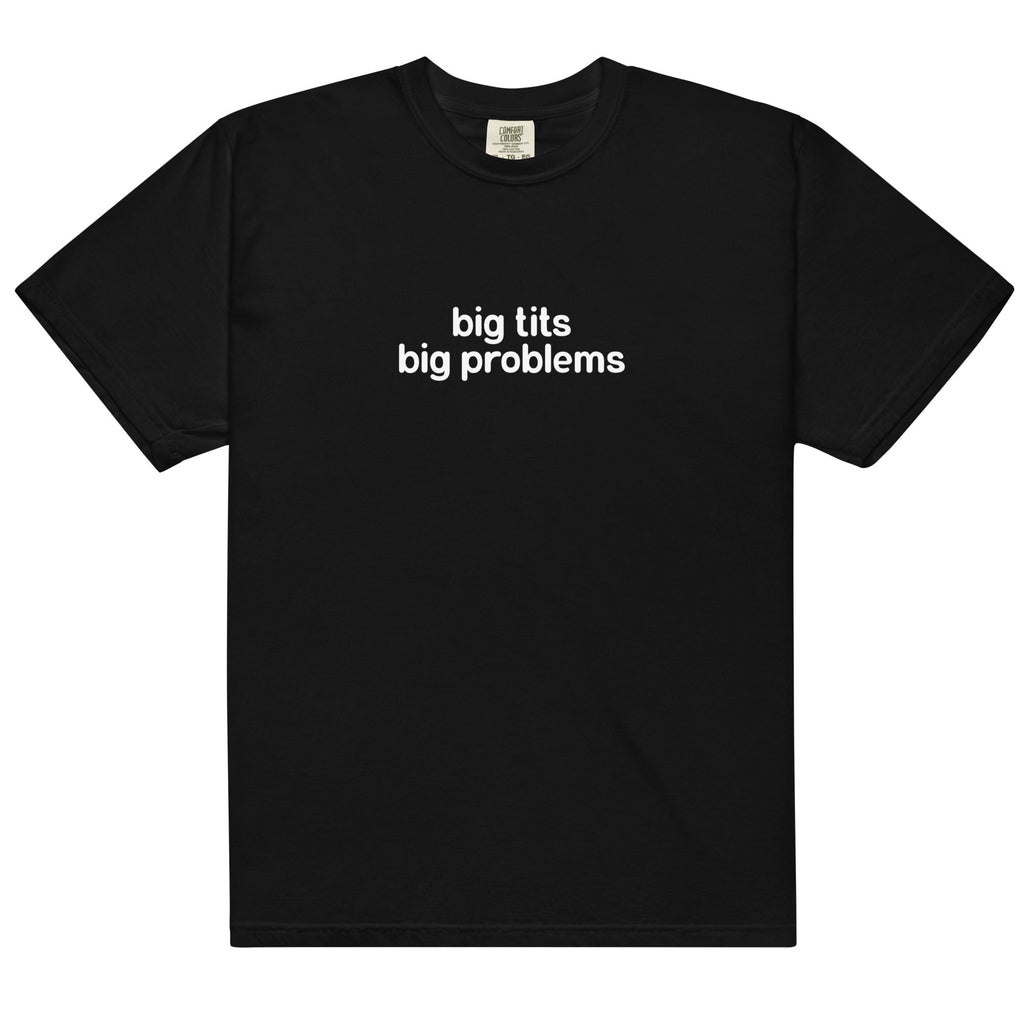 Big Tits Big Problems Unisex