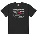 Conservatives Are Mad Unisex