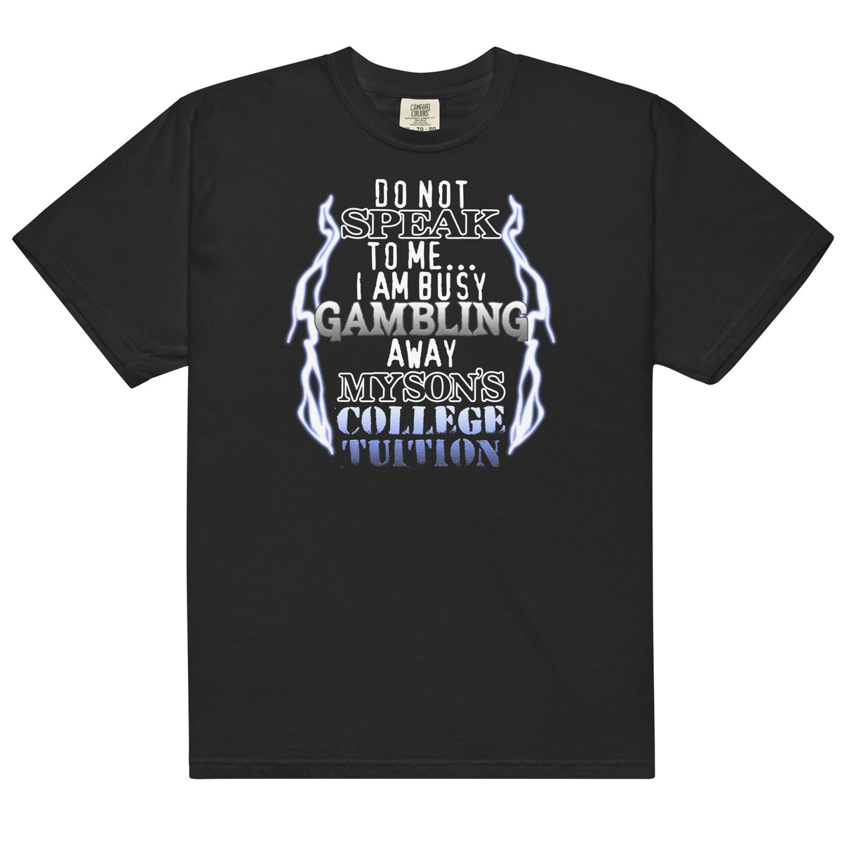 Gambling My Son's College Tuition Unisex