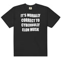 Cyberbully Elon Musk Unisex
