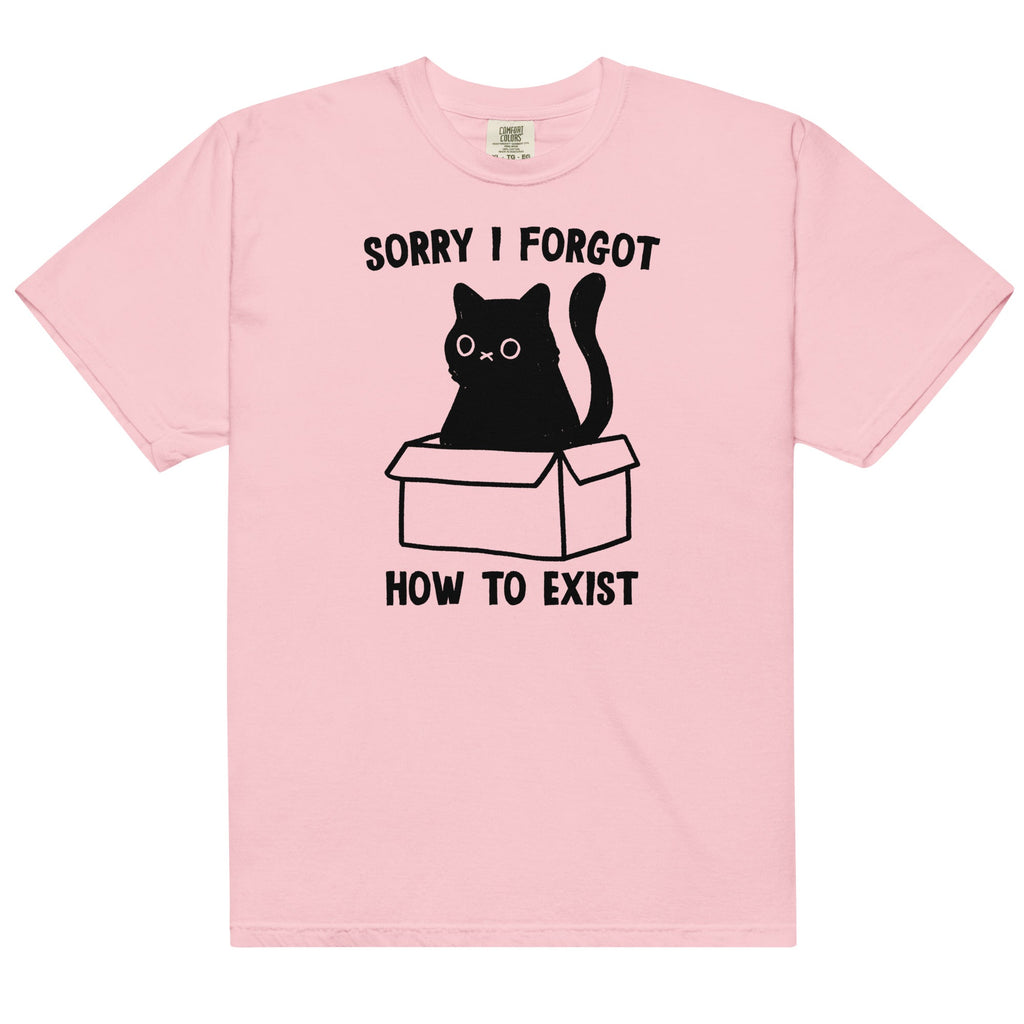 I Forgot How to Exist Unisex