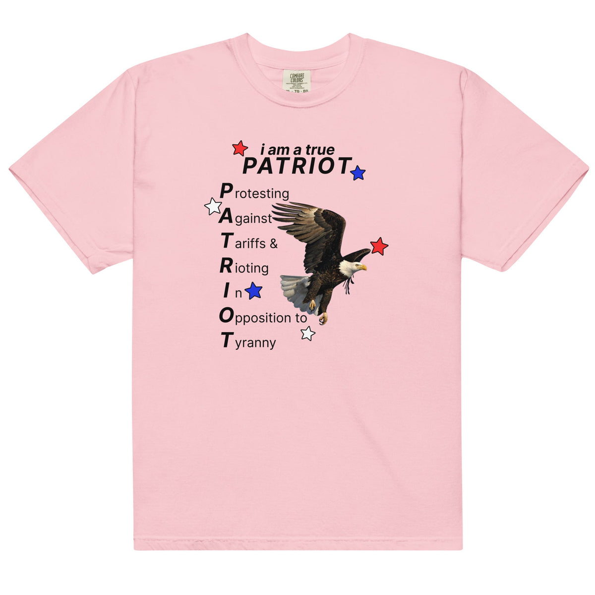 I Am a True PATRIOT Unisex