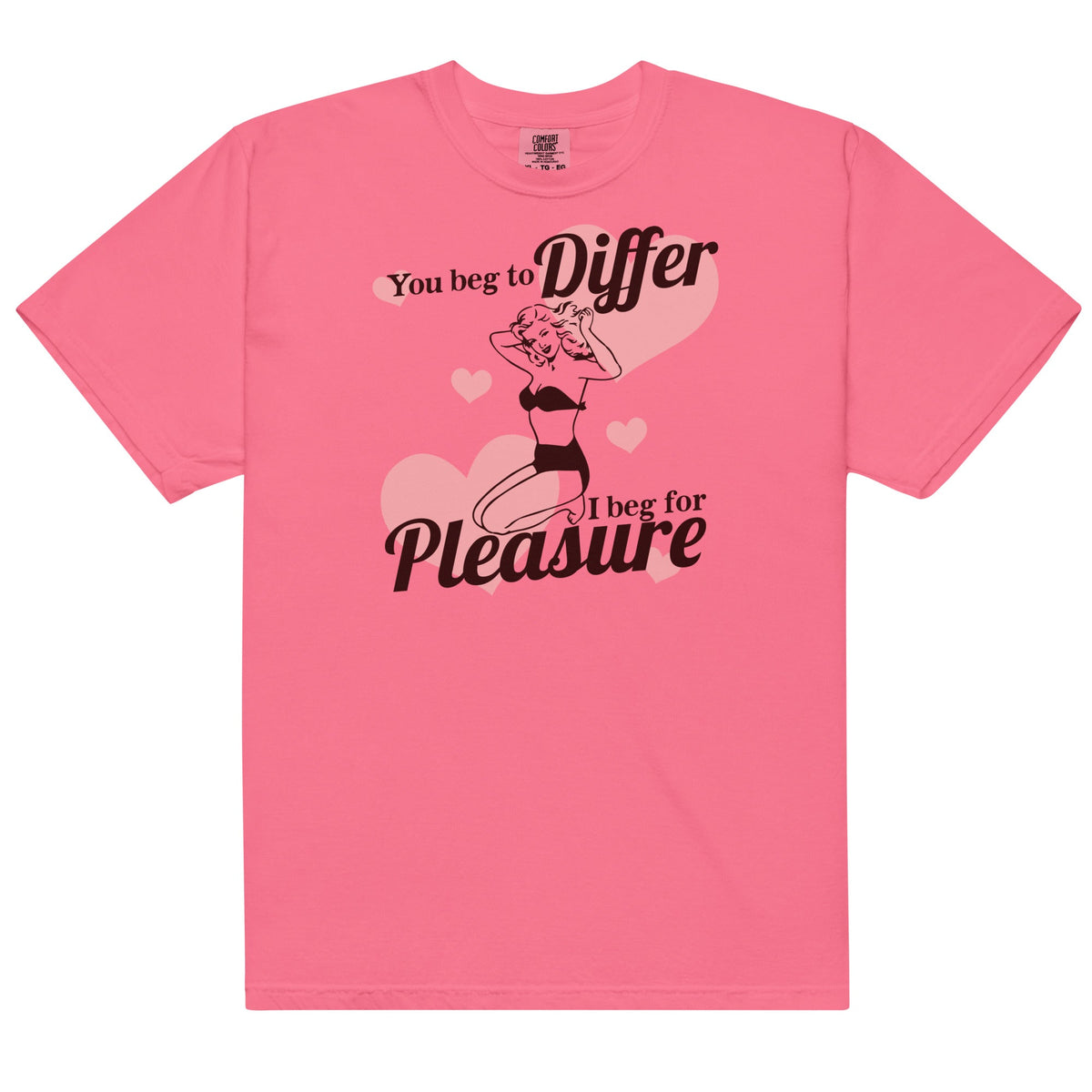 Beg for Pleasure Unisex