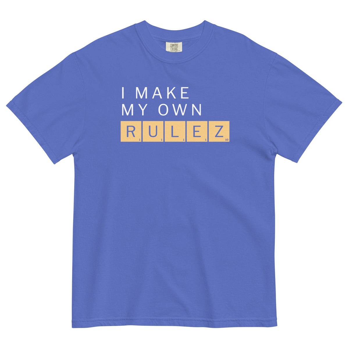 I Make My Own Rulez Men's Relaxed Fit Tee