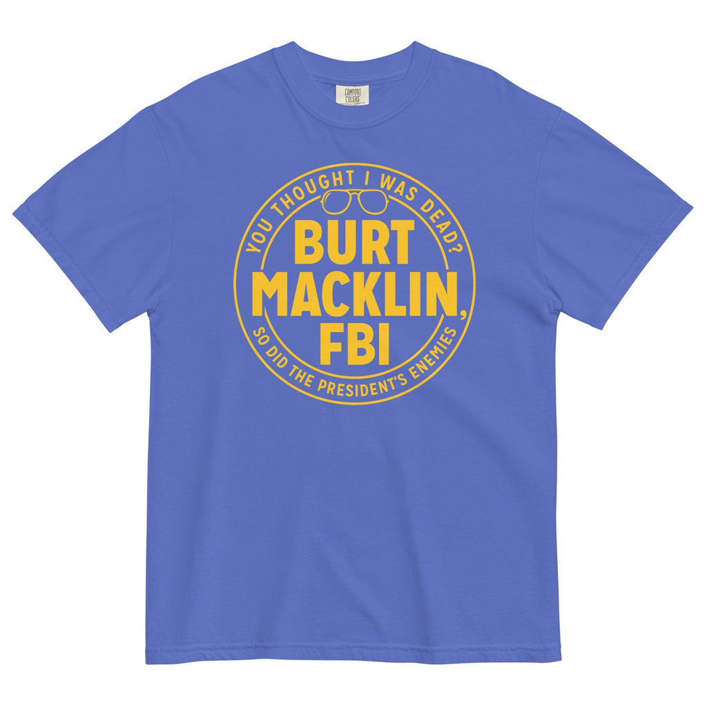 Burt Macklin, FBI Men's Relaxed Fit Tee