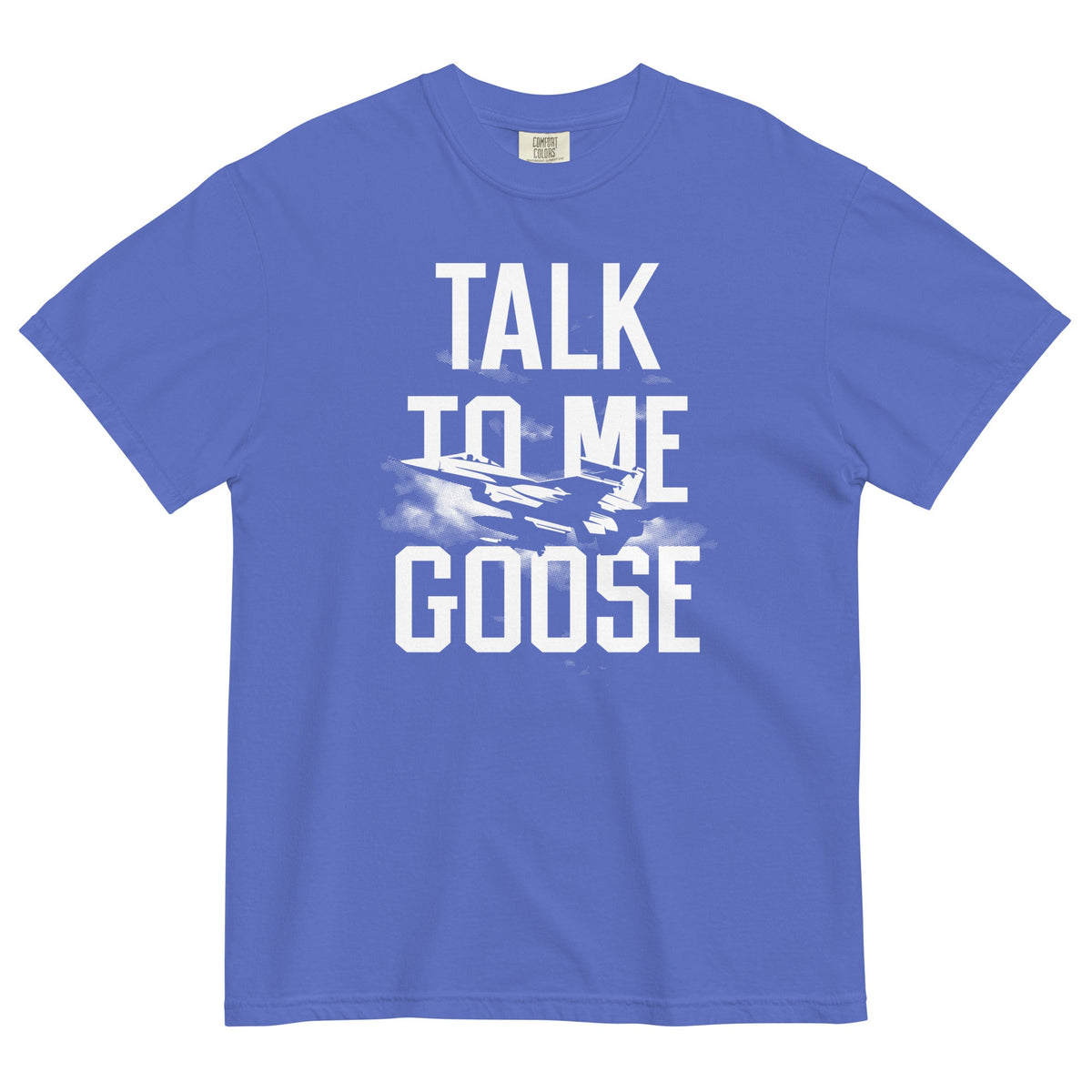 Talk To Me Goose Men's Relaxed Fit Tee