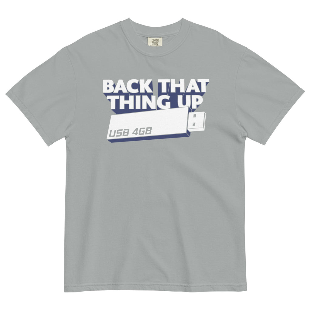 Back That Thing Up Men's Relaxed Fit Tee