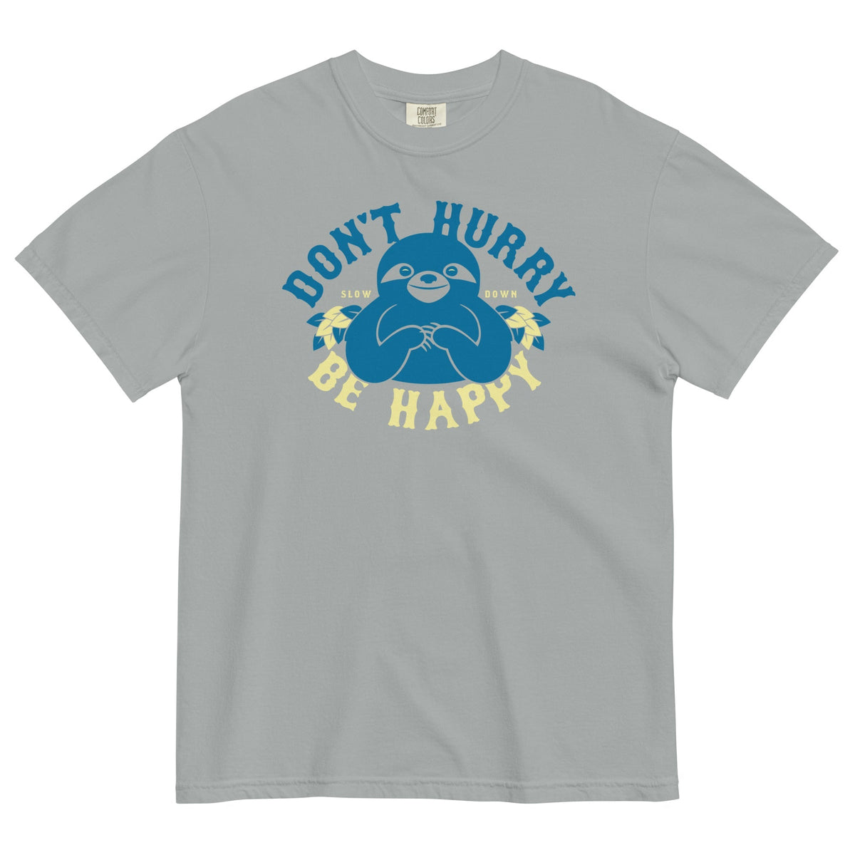 Don't Hurry Be Happy Men's Relaxed Fit Tee