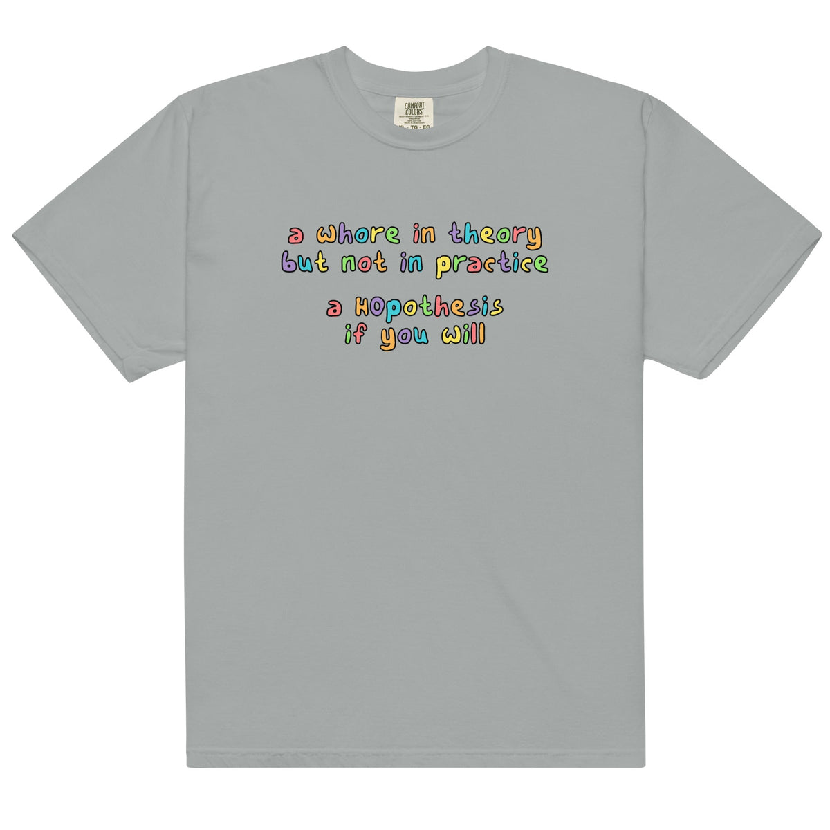 A Whore in Theory Unisex