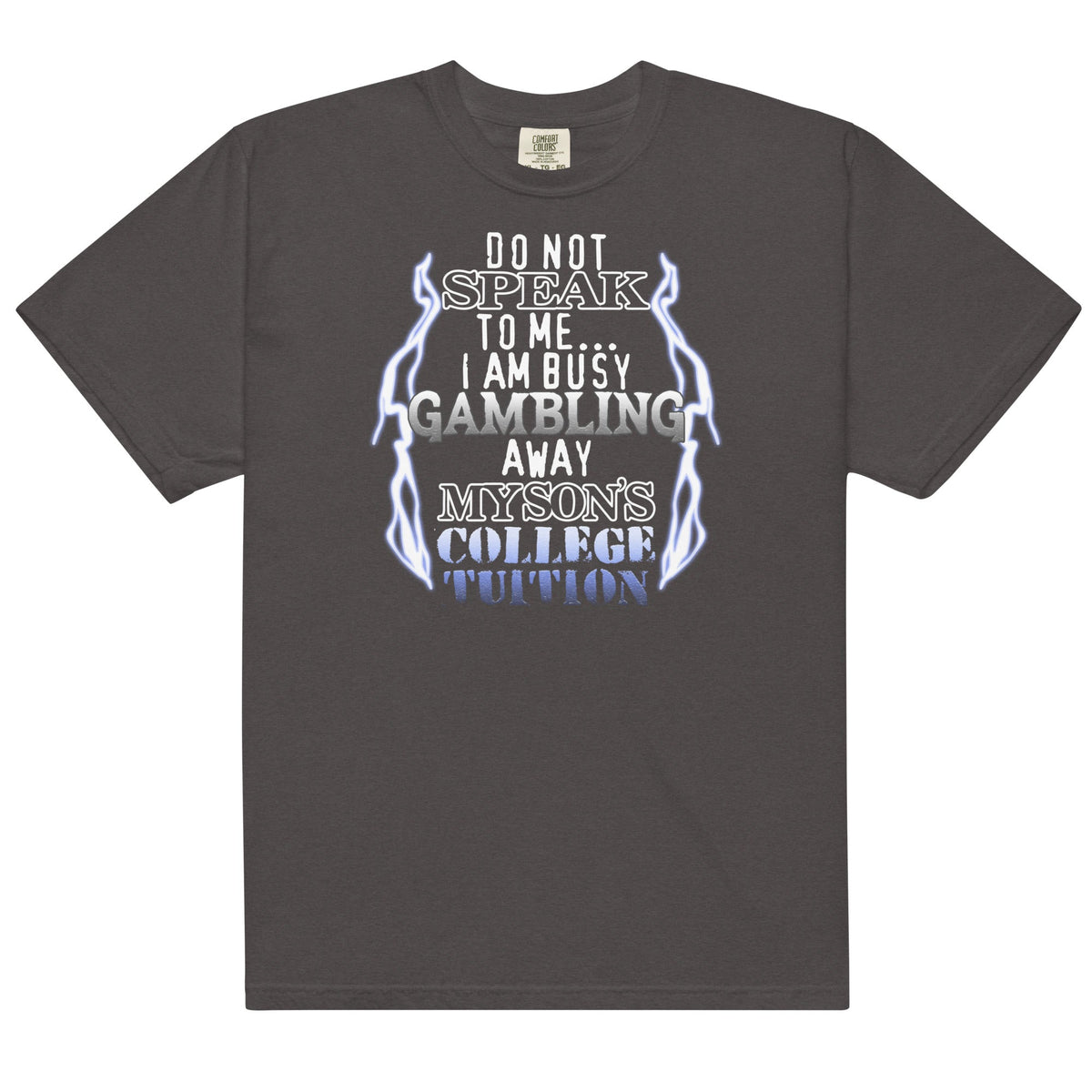 Gambling My Son's College Tuition Unisex