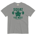 Squat You Must Men's Relaxed Fit Tee