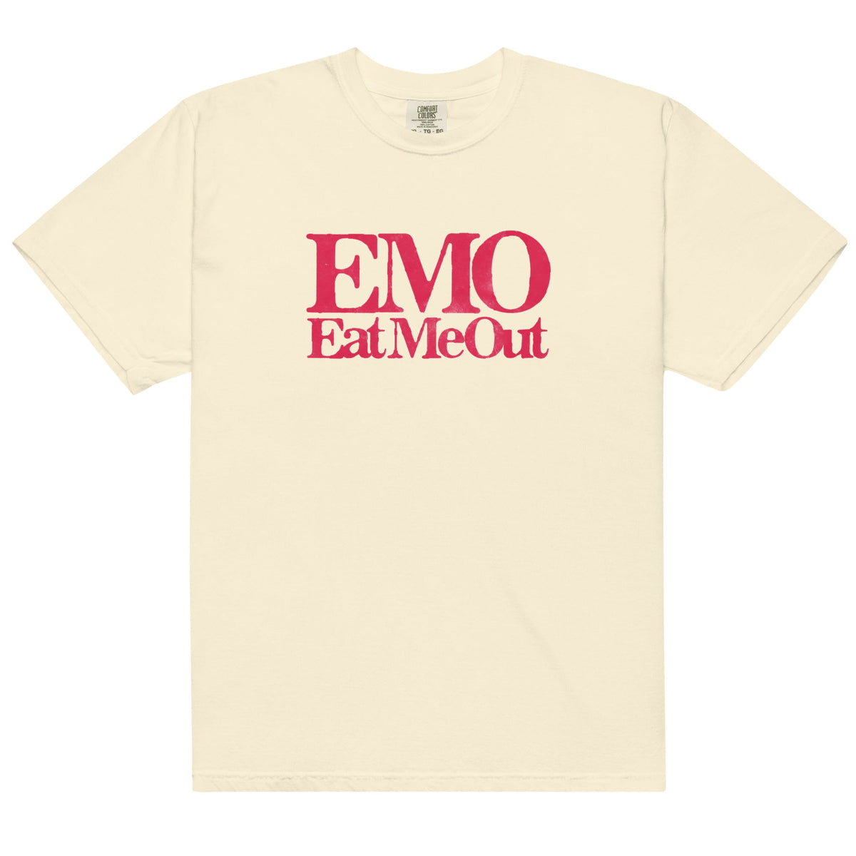 EMO (Eat Me Out) Unisex