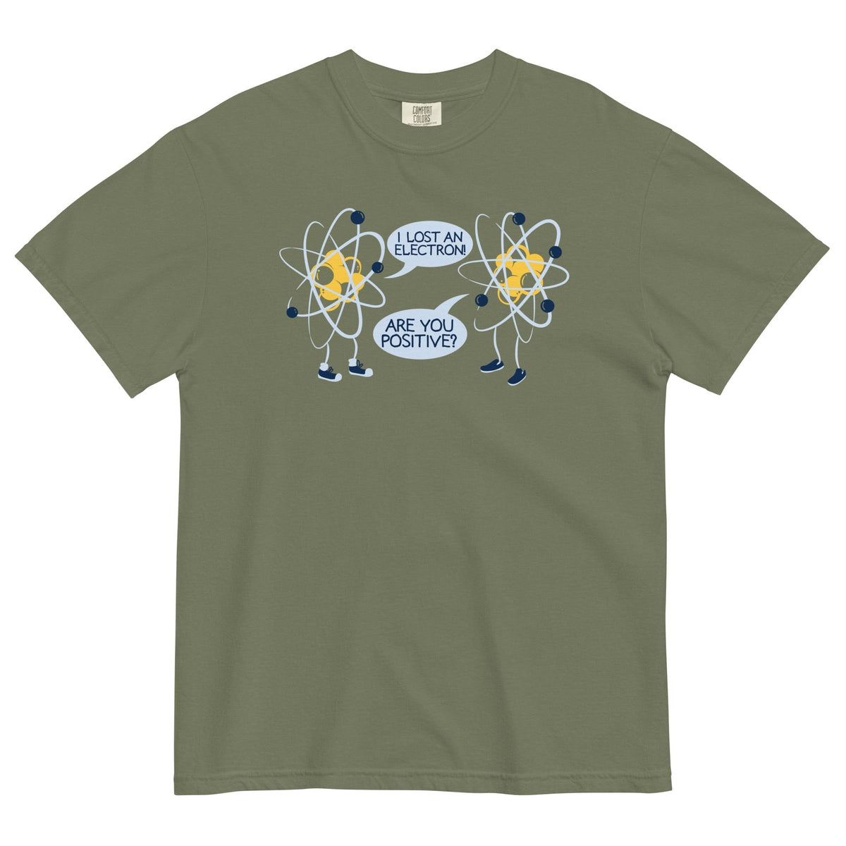 I Lost An Electron. Are You Positive? Men's Relaxed Fit Tee