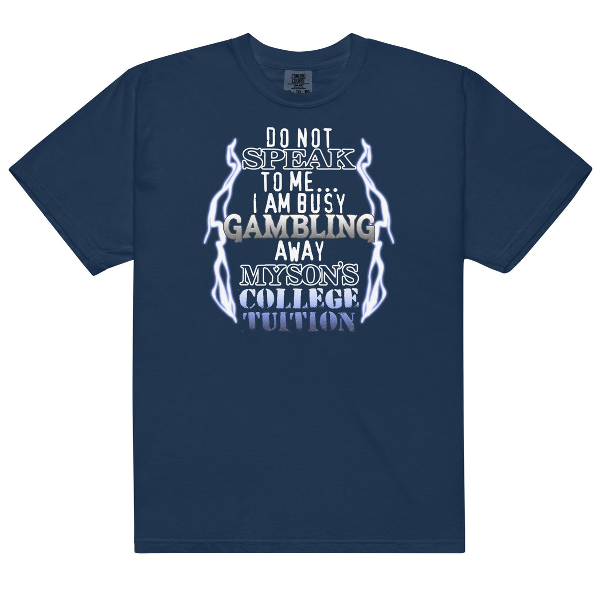 Gambling My Son's College Tuition Unisex