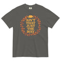 Ain't That Just The Way Men's Relaxed Fit Tee