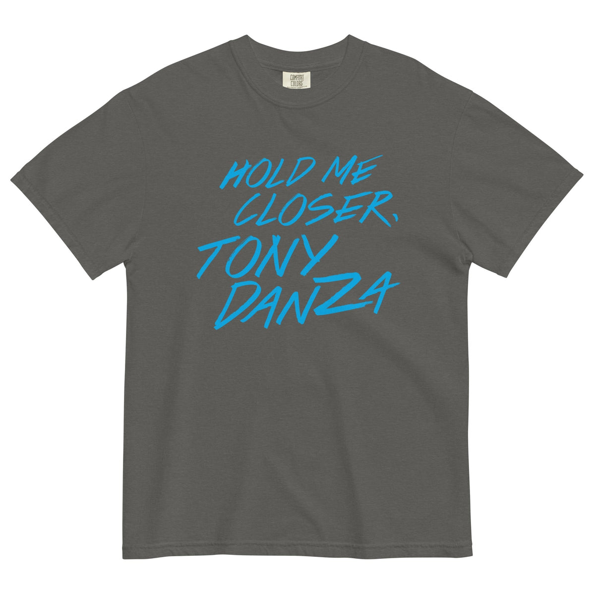 Hold Me Closer, Tony Danza Men's Relaxed Fit Tee