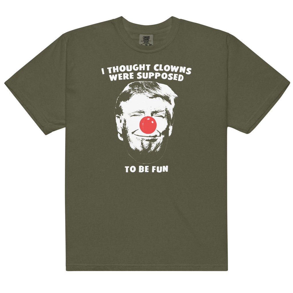 Clowns Are Supposed to Be Fun Unisex