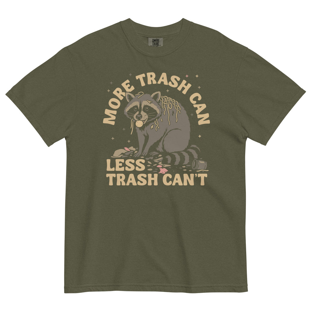 More Trash Can Less Trash Can't Men's Relaxed Fit Tee