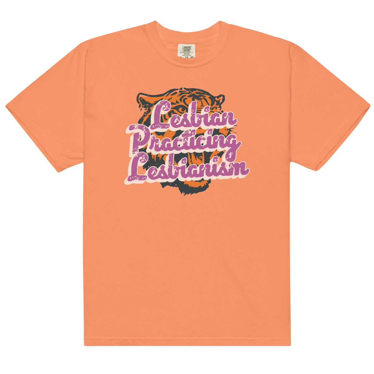 Lesbian Practicing Lesbianism (Tiger) Unisex
