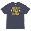 I Just Hope Both Teams Have Fun Men's Relaxed Fit Tee