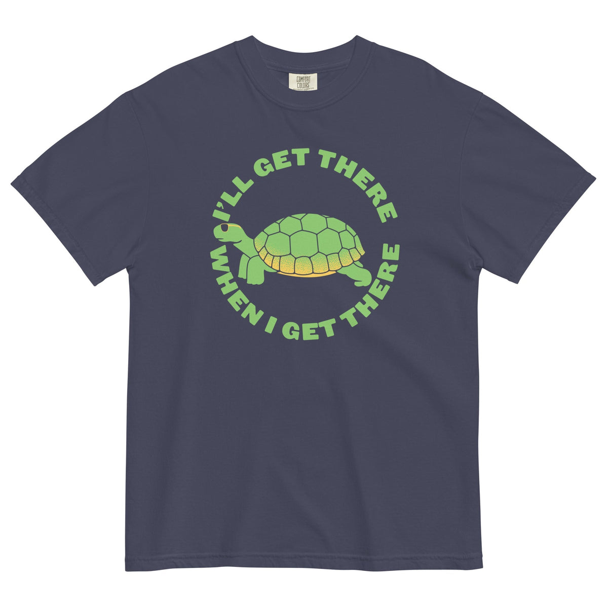 I'll Get There When I Get There Men's Relaxed Fit Tee