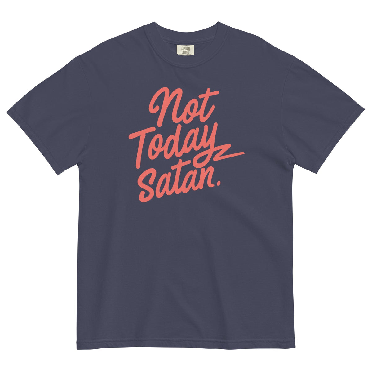 Not Today Satan Men's Relaxed Fit Tee