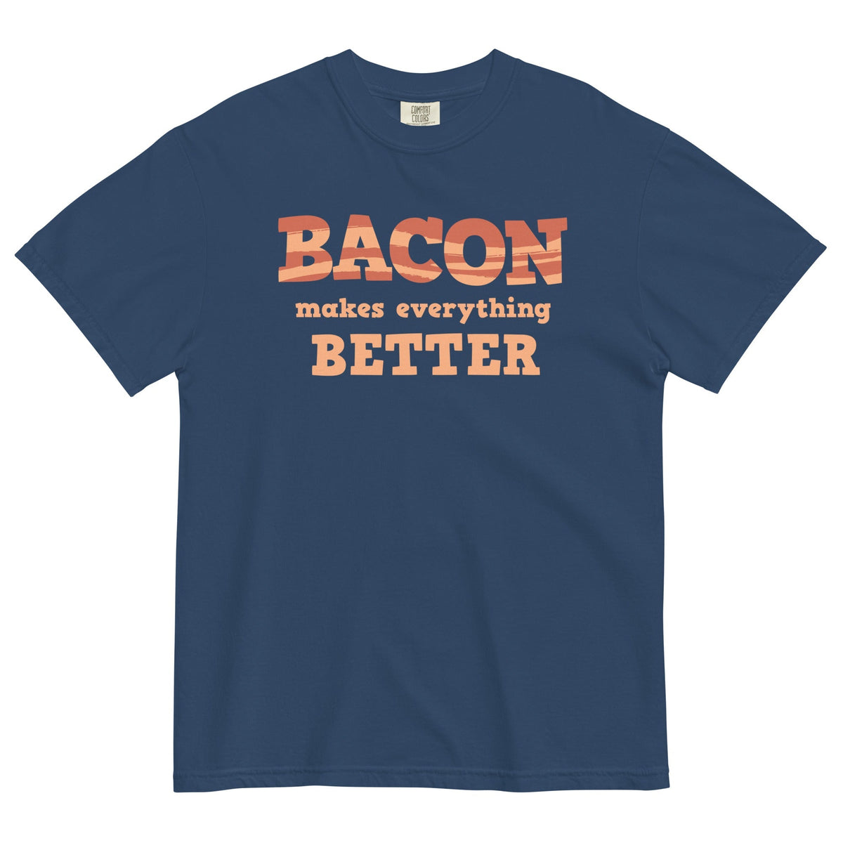 Bacon Makes Everything Better Men's Relaxed Fit Tee