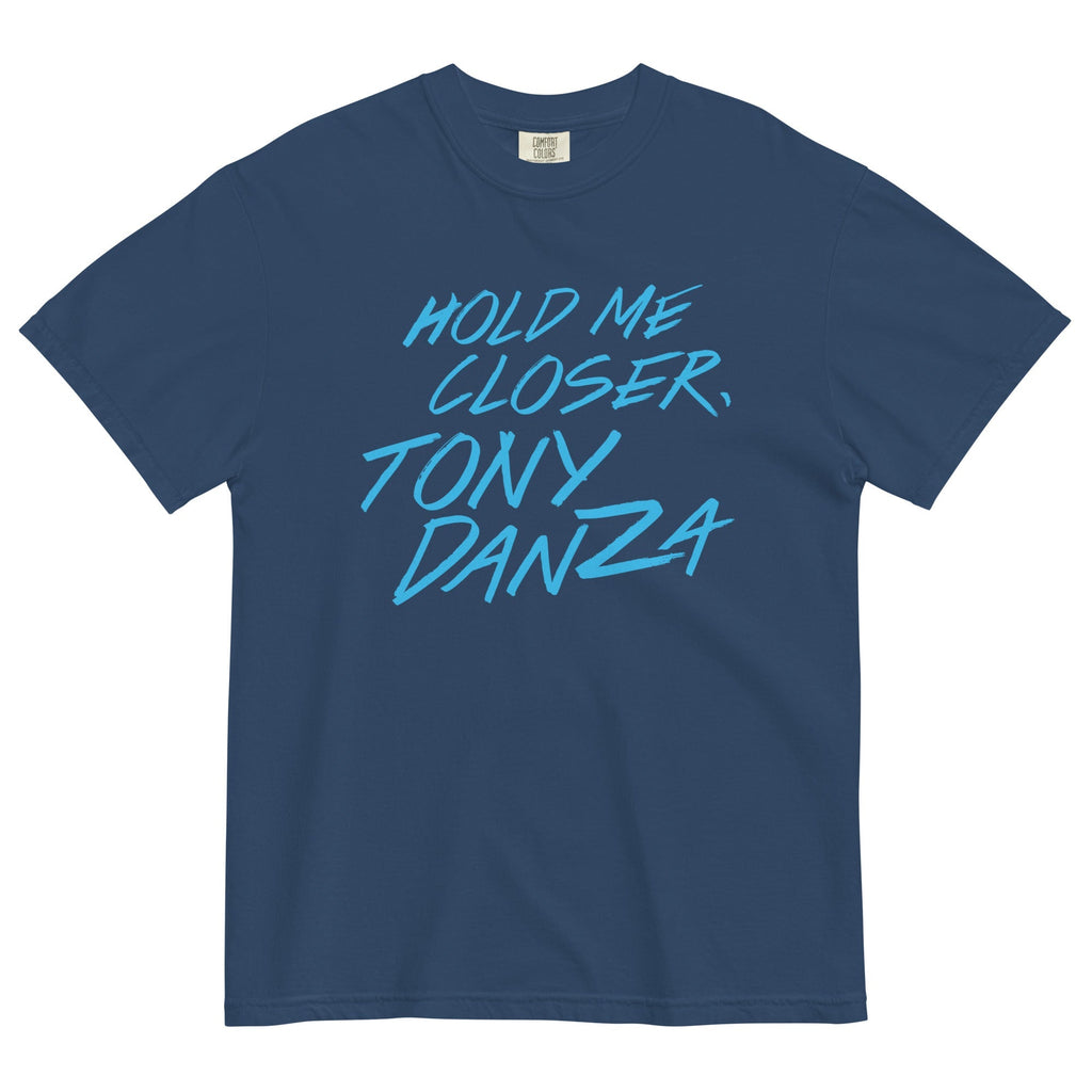 Hold Me Closer, Tony Danza Men's Relaxed Fit Tee