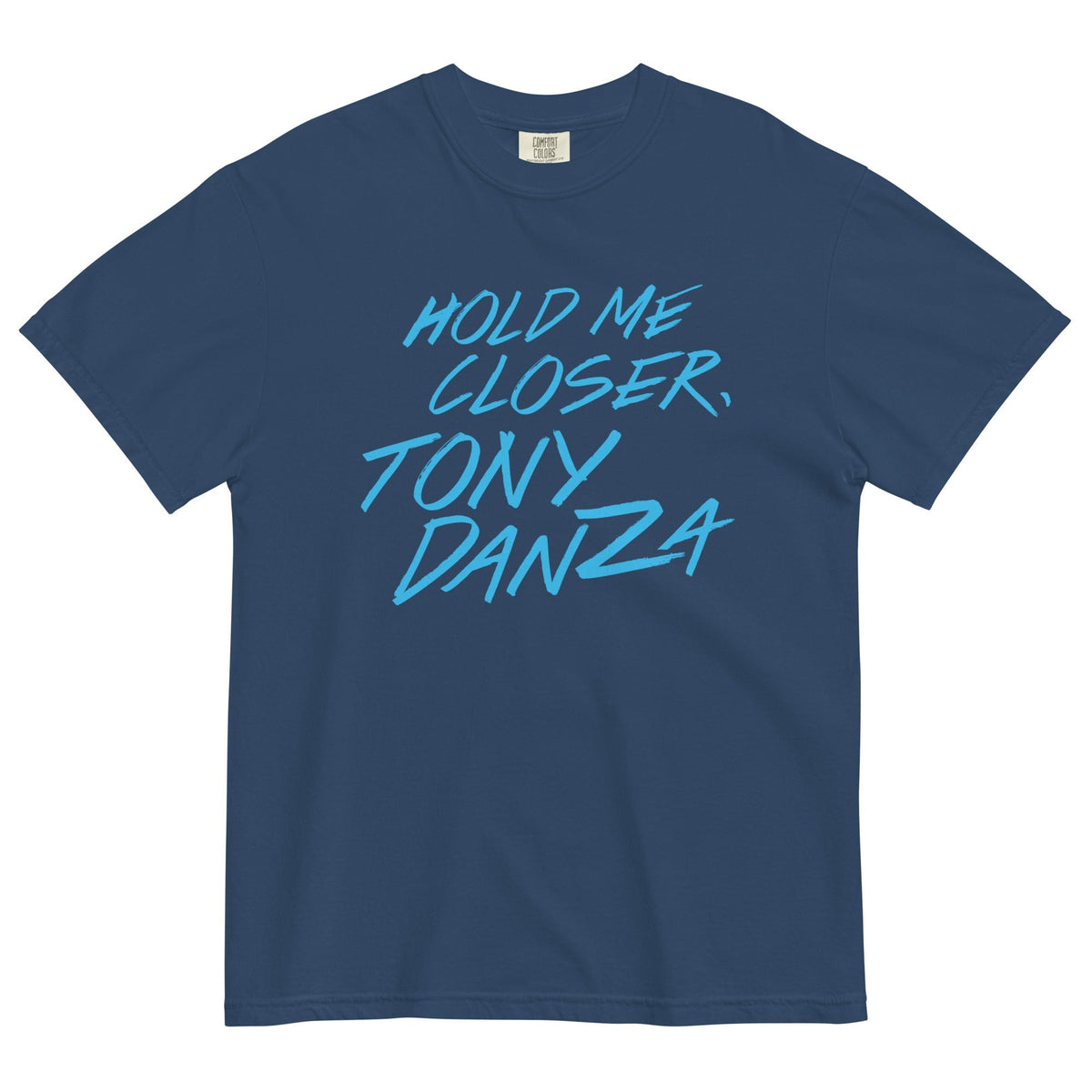 Hold Me Closer, Tony Danza Men's Relaxed Fit Tee