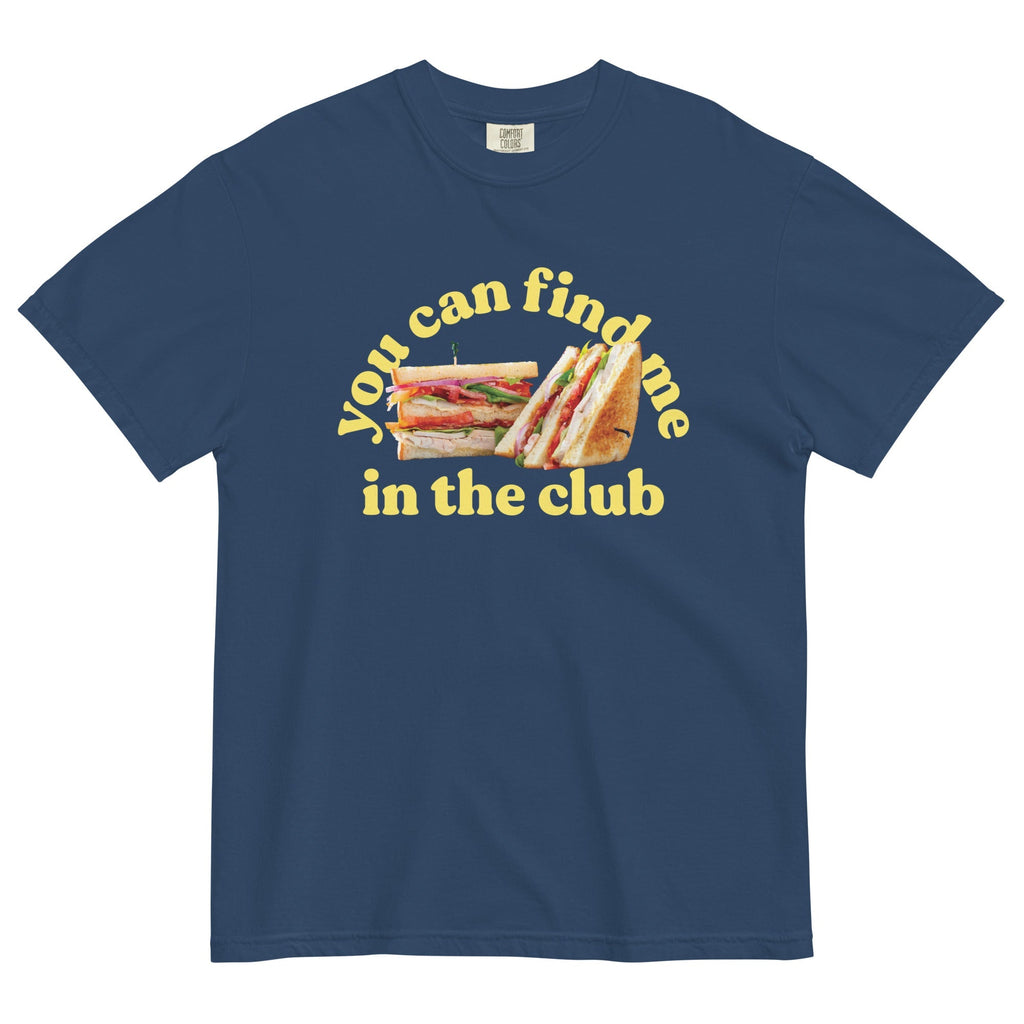 You Can Find Me In The Club Men's Relaxed Fit Tee