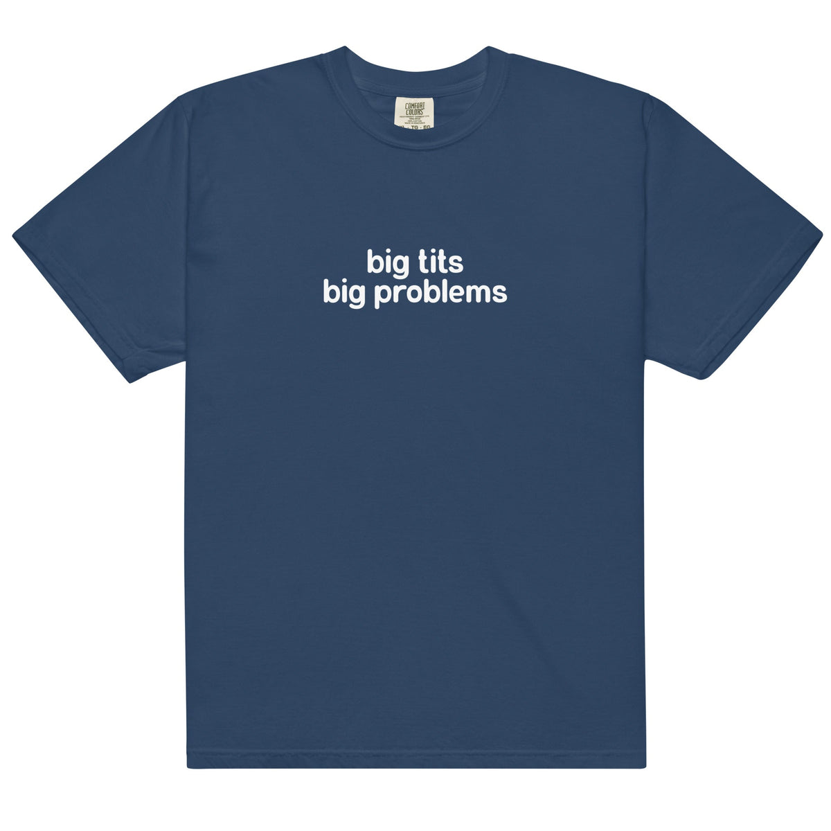 Big Tits Big Problems Unisex