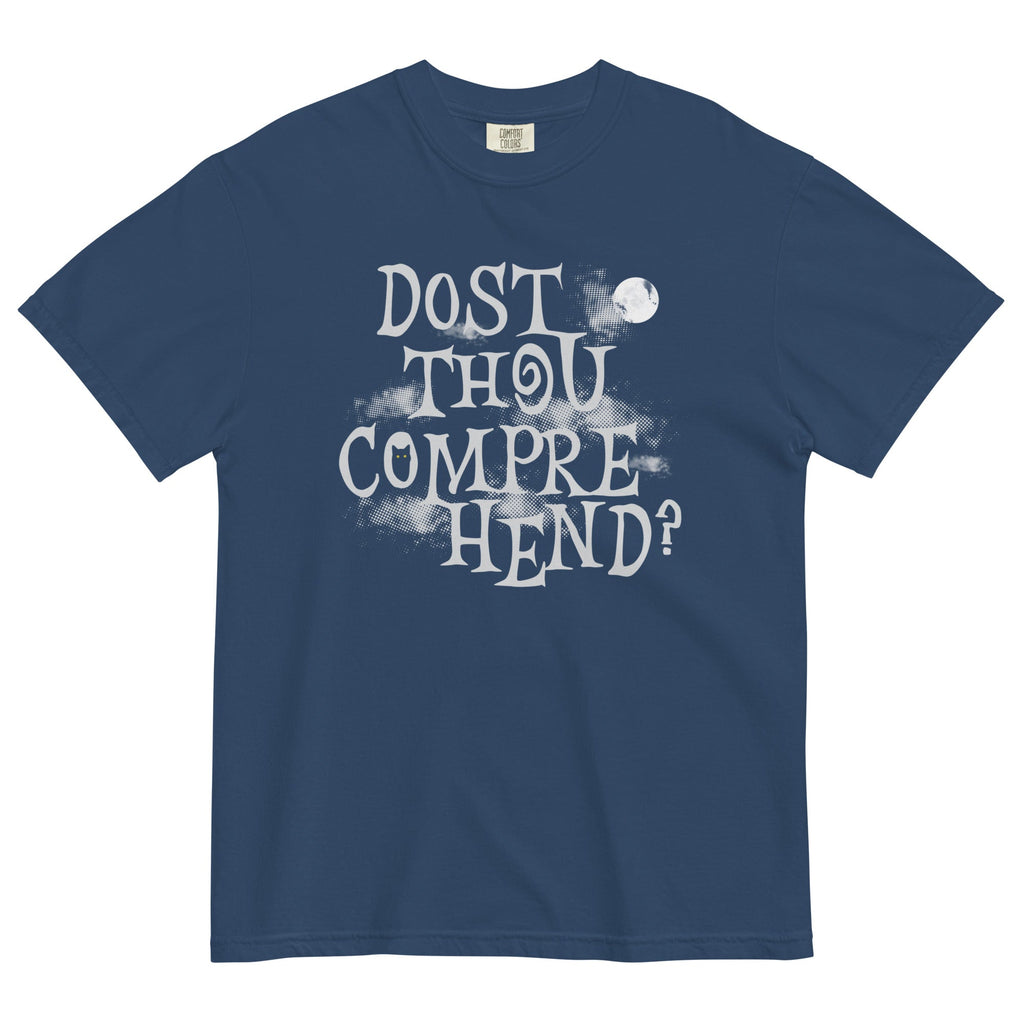 Dost Thou Comprehend? Men's Relaxed Fit Tee