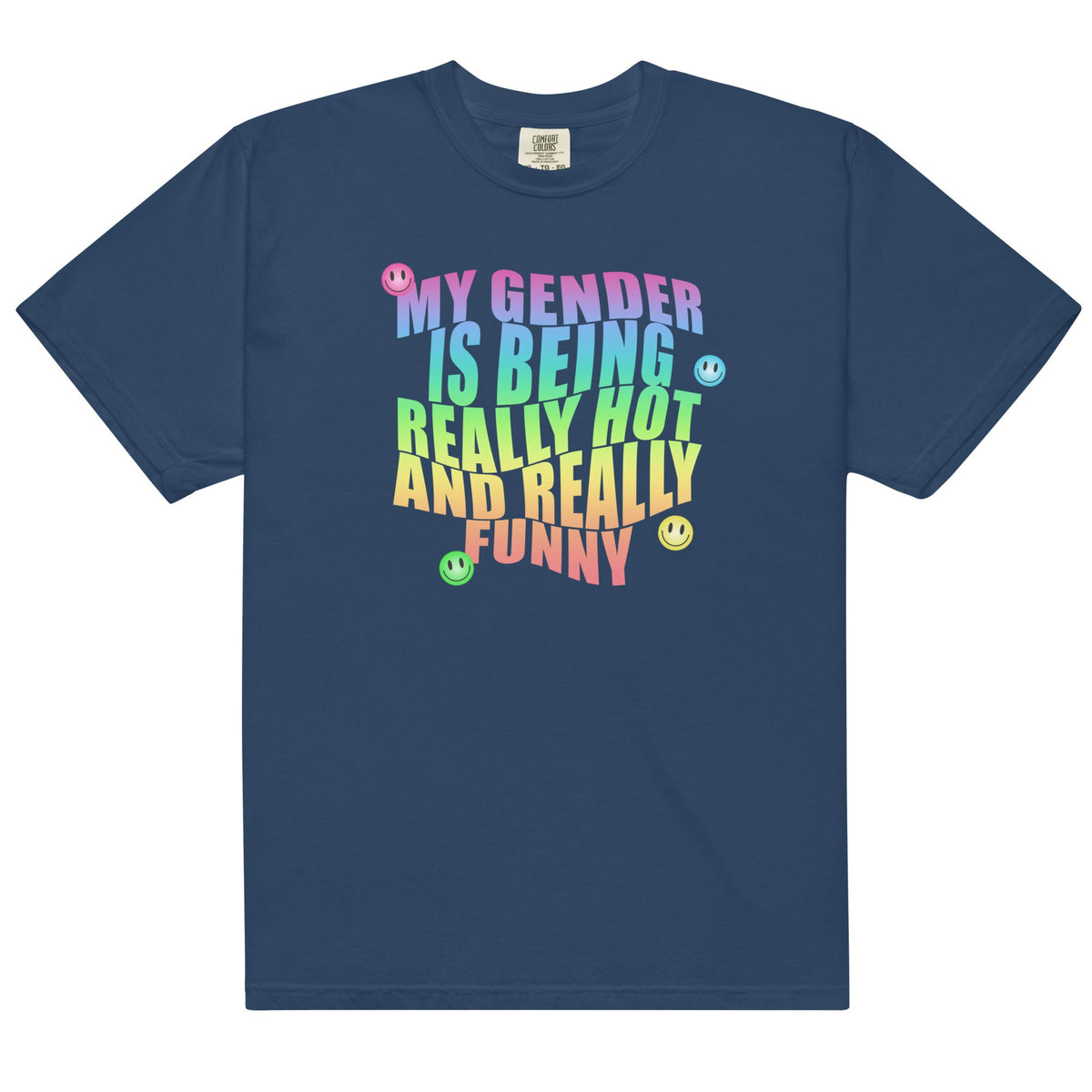 Gender is Being Really Hot and Funny Unisex