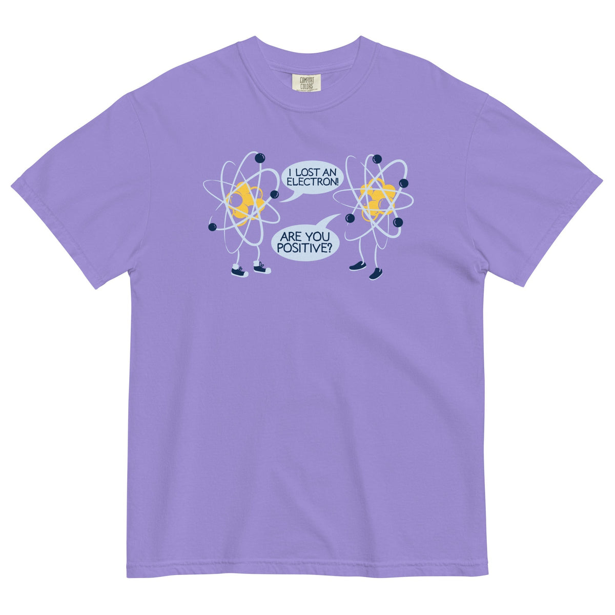 I Lost An Electron. Are You Positive? Men's Relaxed Fit Tee