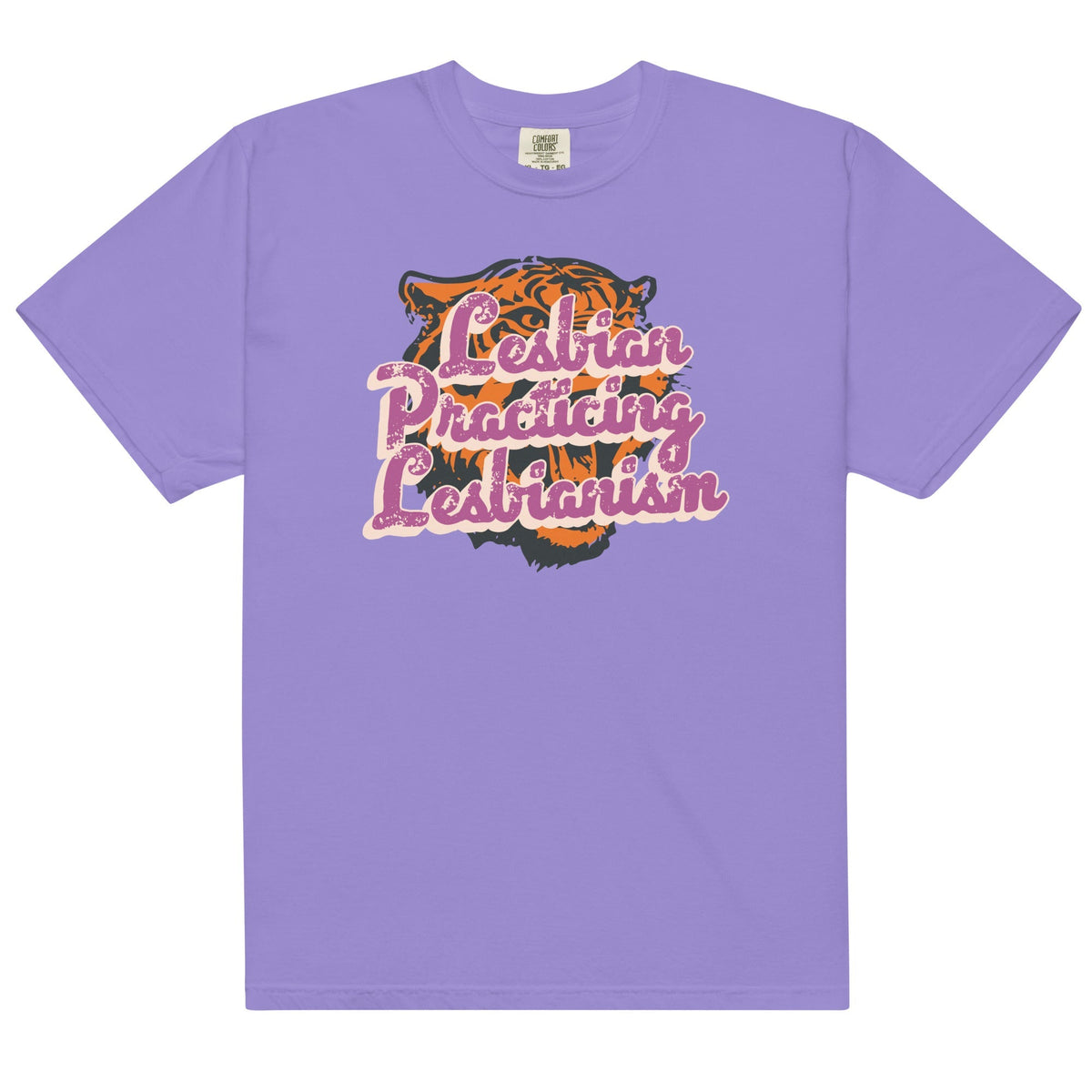 Lesbian Practicing Lesbianism (Tiger) Unisex