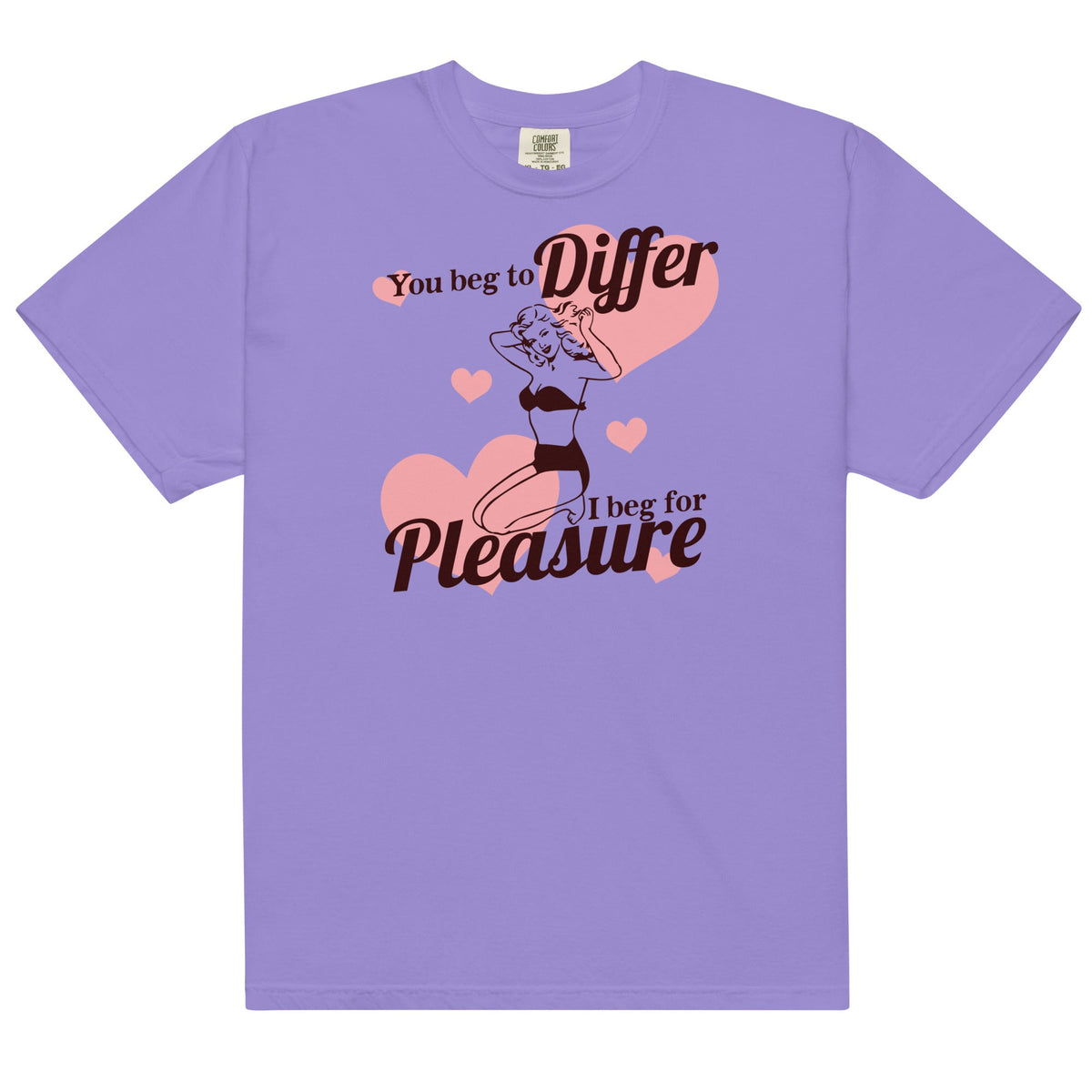 Beg for Pleasure Unisex