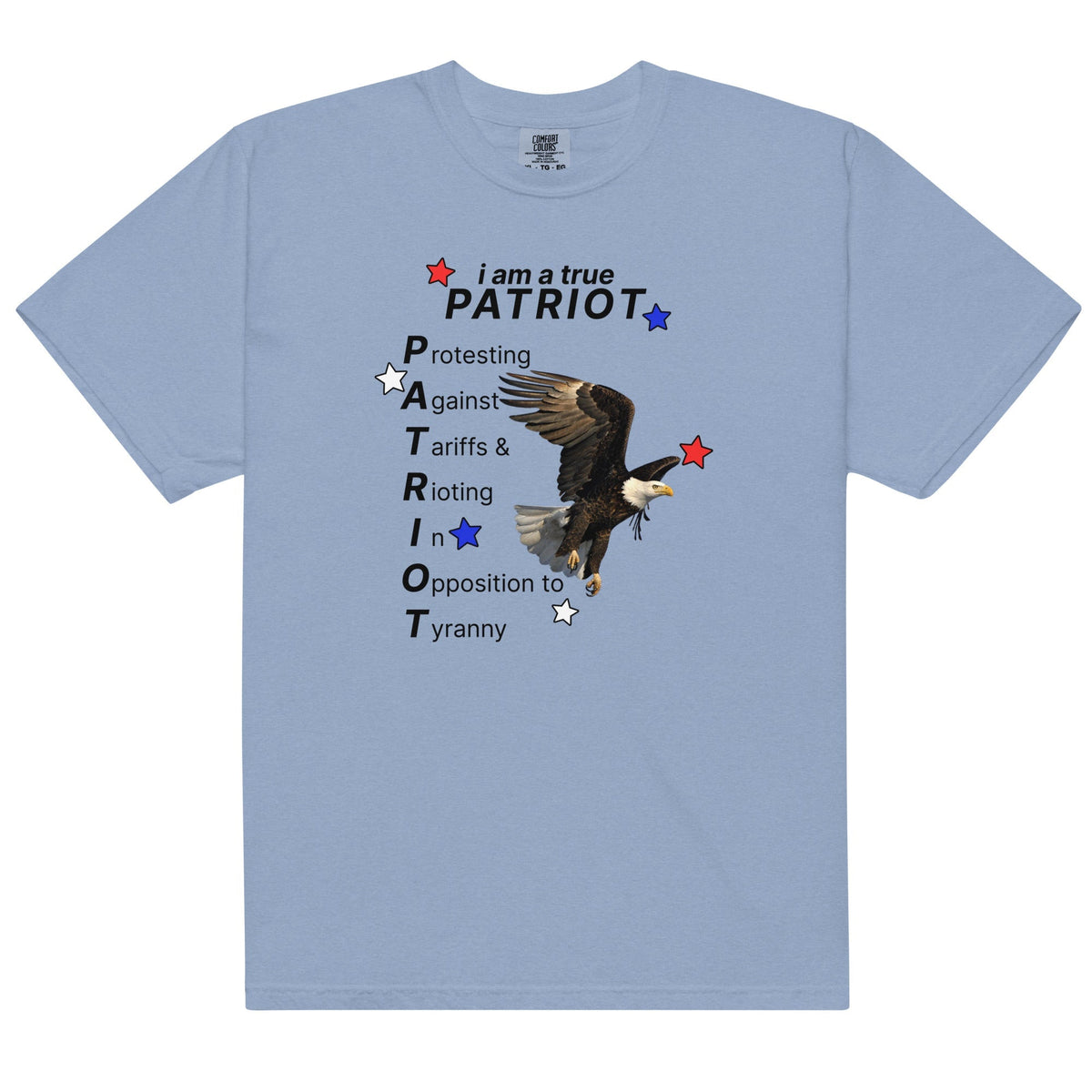 I Am a True PATRIOT Unisex