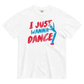 I Just Wanna Dance Men's Relaxed Fit Tee