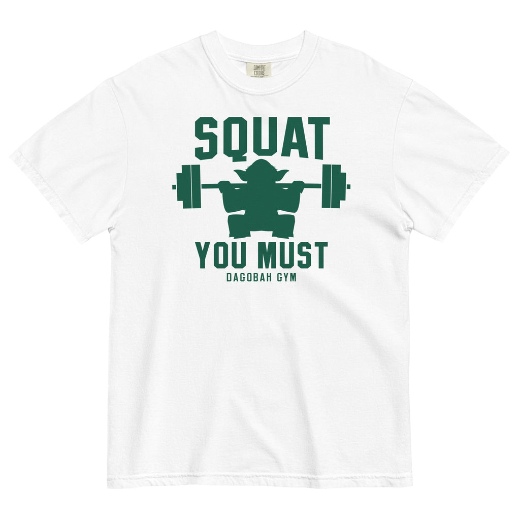 Squat You Must Men's Relaxed Fit Tee