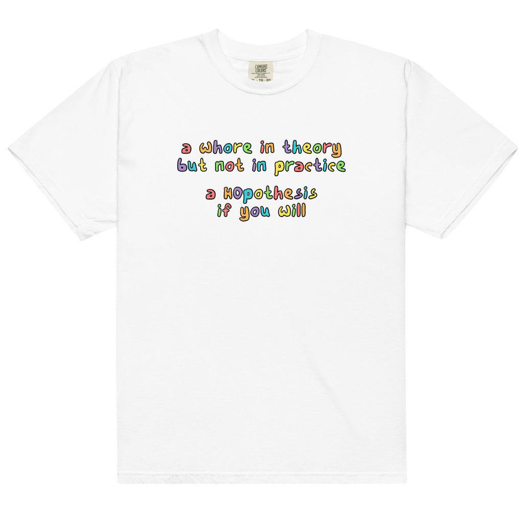 A Whore in Theory Unisex