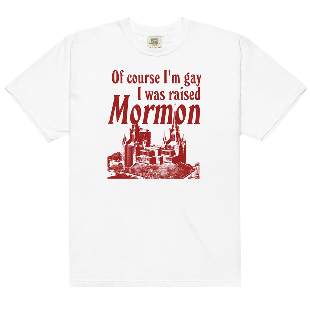 I Was Raised Mormon Unisex