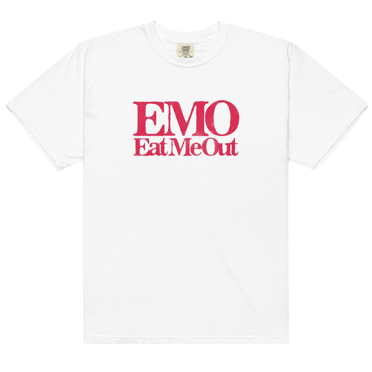 EMO (Eat Me Out) Unisex