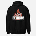 Hot Behind Unisex Back-Print