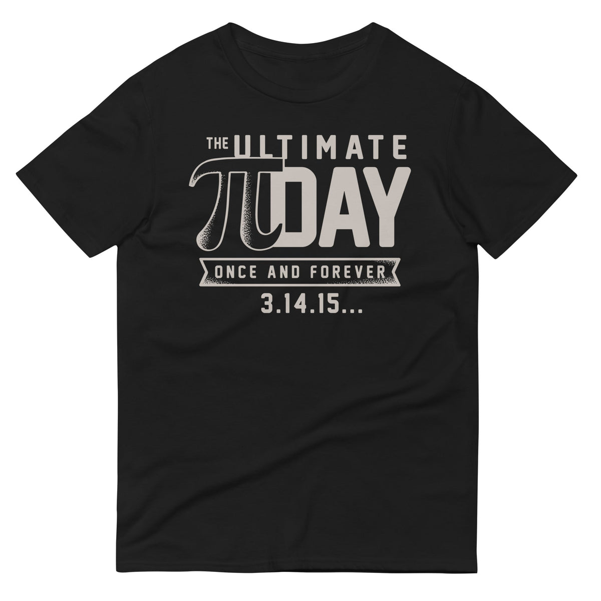 The Ultimate Pi Day Men's Signature Tee