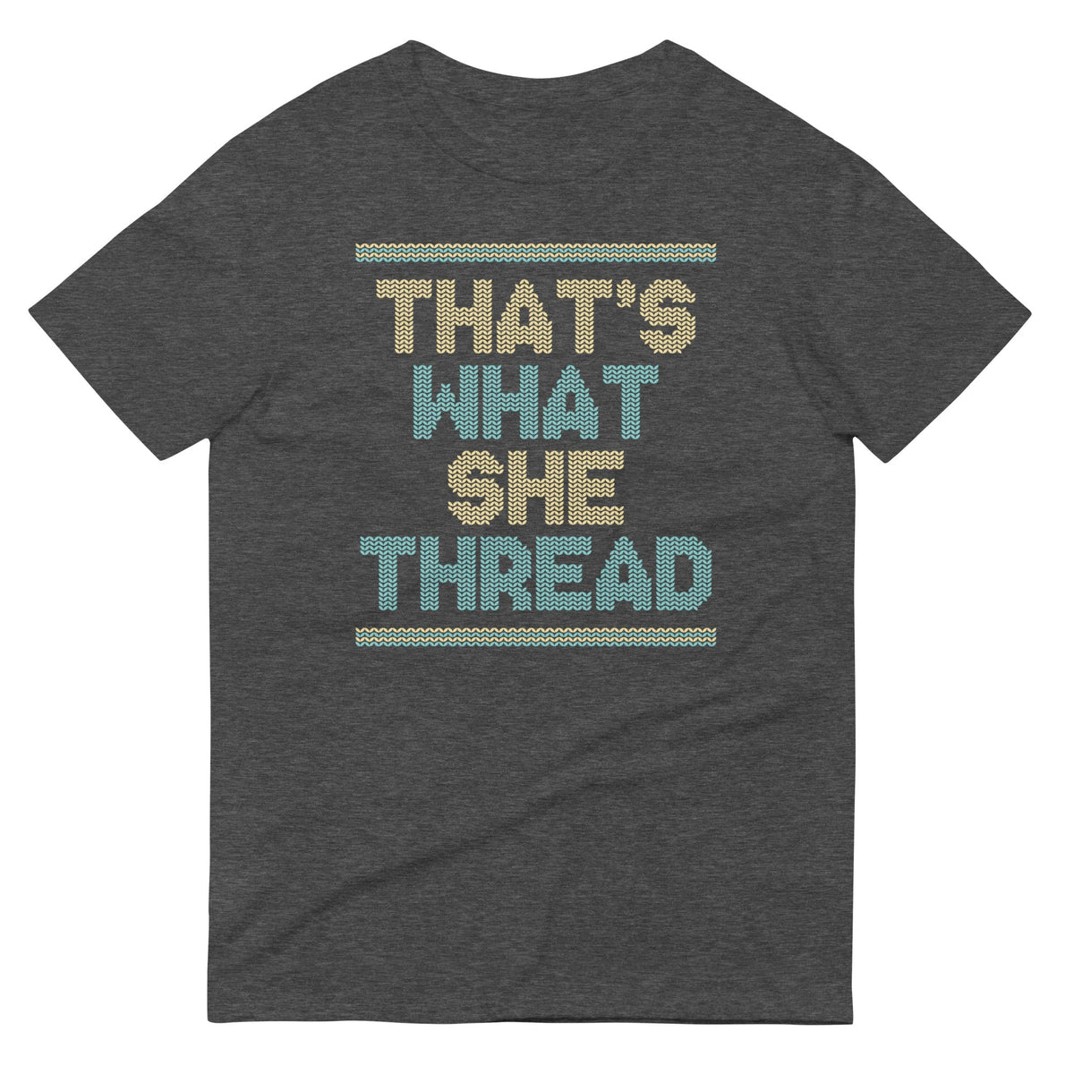 That's What She Thread Men's Signature Tee