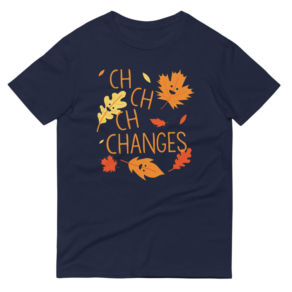 Ch-Ch-Ch-Changes Men's Signature Tee