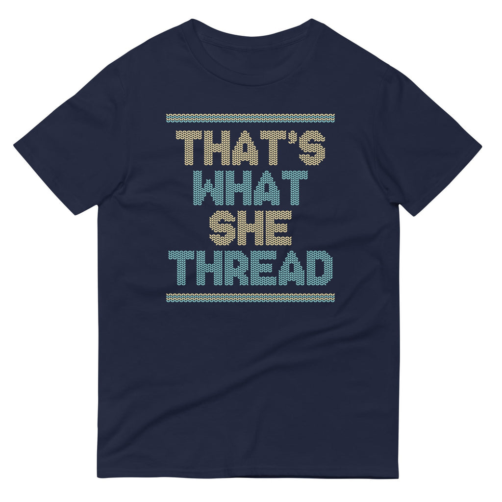 That's What She Thread Men's Signature Tee