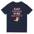 Eat Drink & Be Meowy Men's Signature Tee